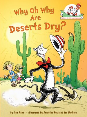 cover image of Why Oh Why Are Deserts Dry? All About Deserts